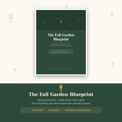 The Fall Garden Blueprint cover - 26 page fillable planting planner